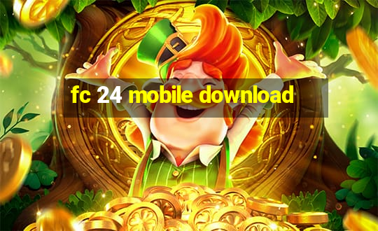 fc 24 mobile download