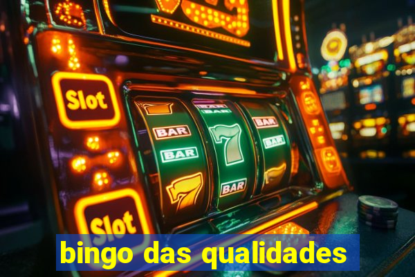 bingo das qualidades