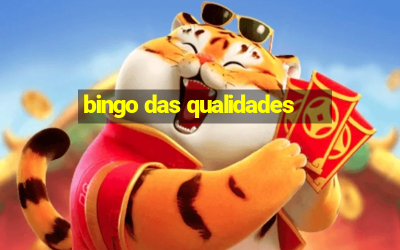 bingo das qualidades