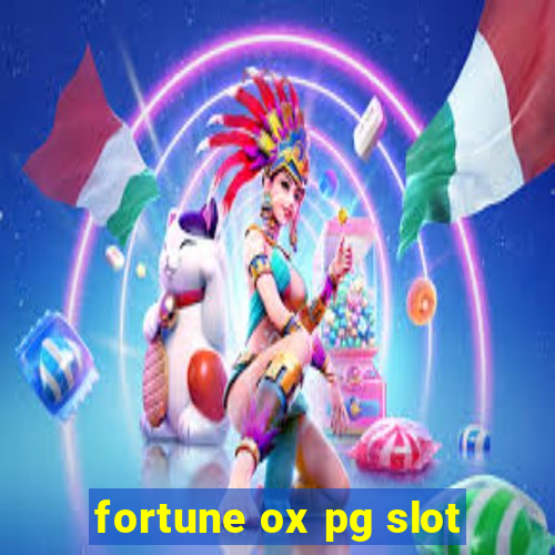 fortune ox pg slot