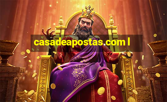 casadeapostas.com l