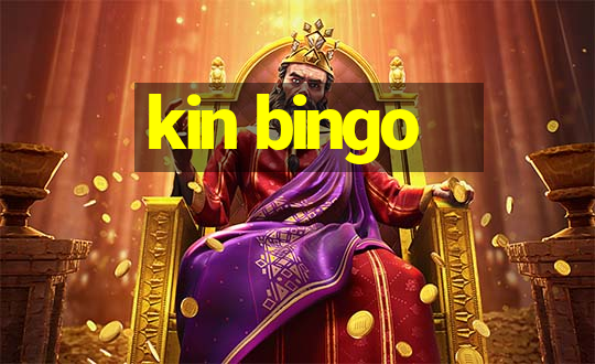 kin bingo