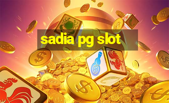 sadia pg slot