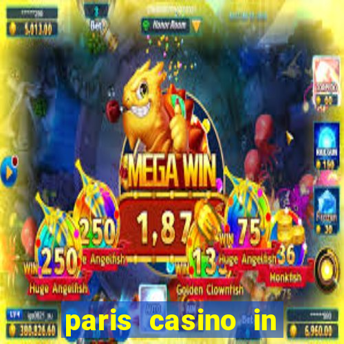 paris casino in las vegas