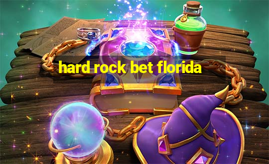 hard rock bet florida