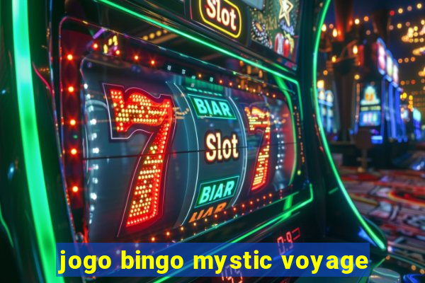 jogo bingo mystic voyage