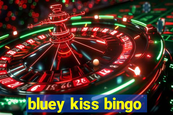 bluey kiss bingo