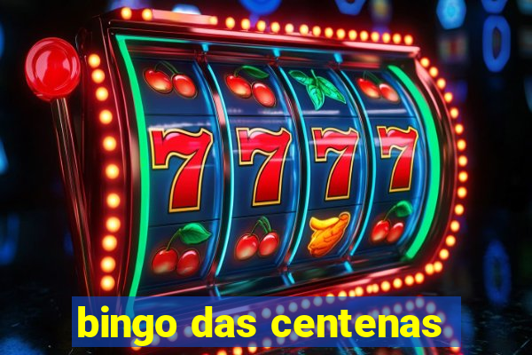 bingo das centenas