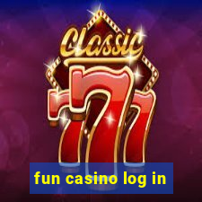 fun casino log in