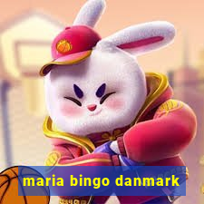 maria bingo danmark