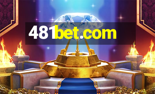 481bet.com