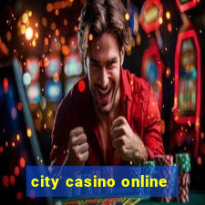 city casino online