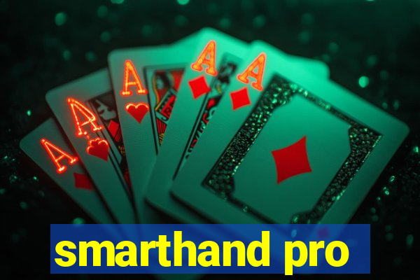 smarthand pro