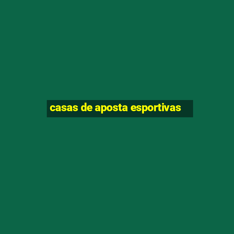 casas de aposta esportivas