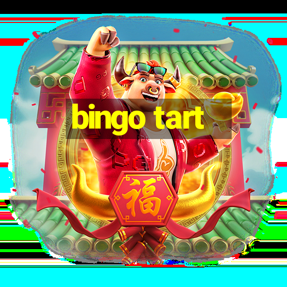 bingo tart