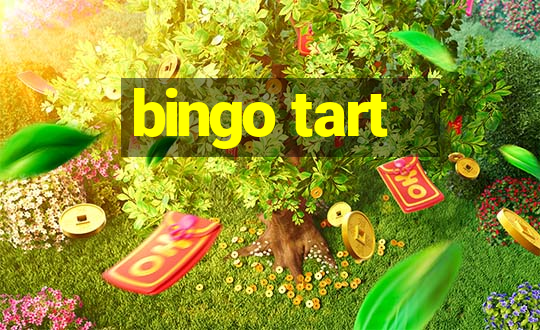 bingo tart