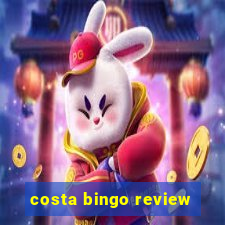 costa bingo review