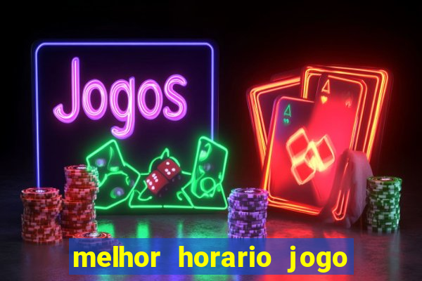 melhor horario jogo fortune rabbit