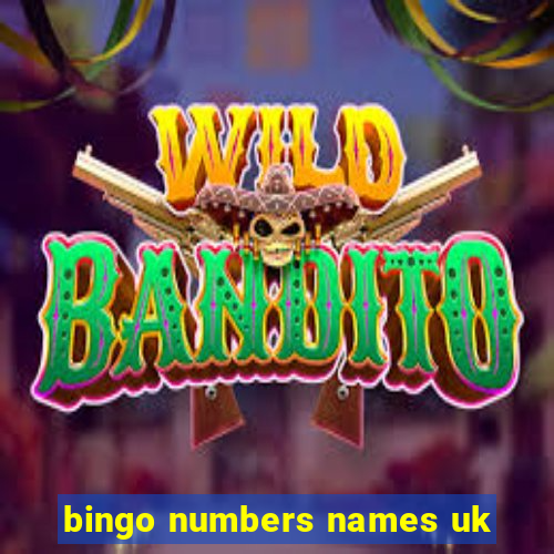 bingo numbers names uk