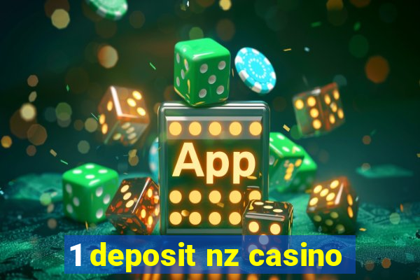 1 deposit nz casino