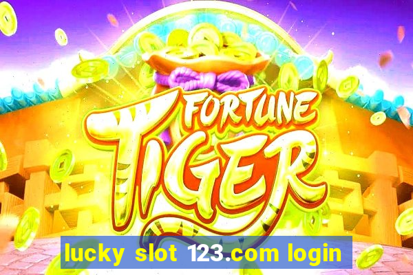 lucky slot 123.com login