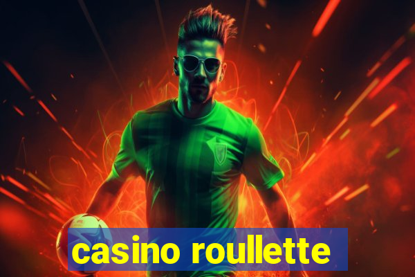 casino roullette