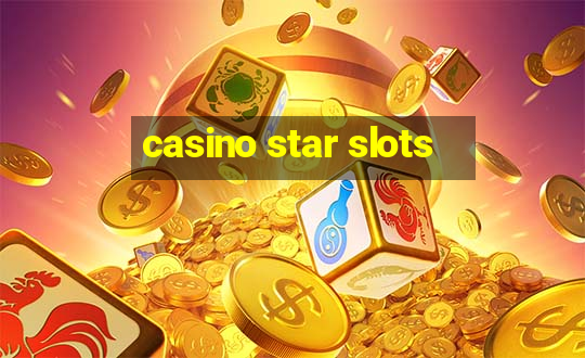 casino star slots