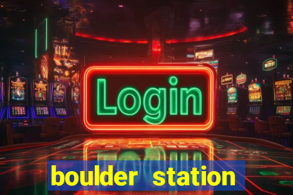 boulder station hotel & casino