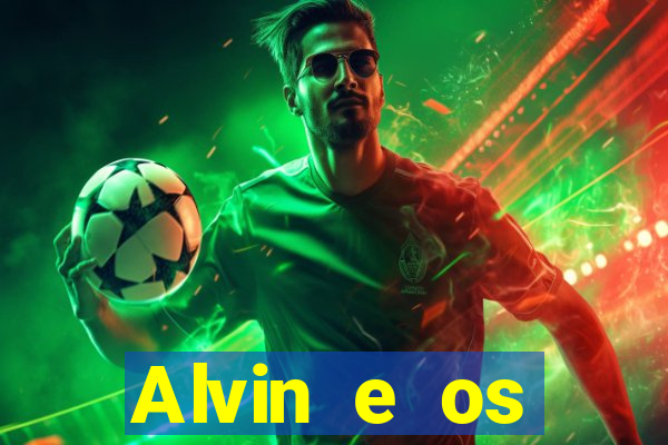 Alvin e os Esquilos 3 rede canais