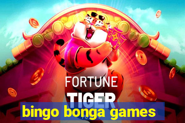 bingo bonga games