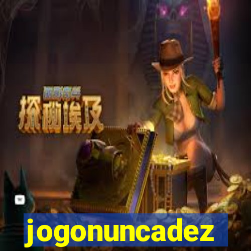 jogonuncadez