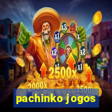 pachinko jogos