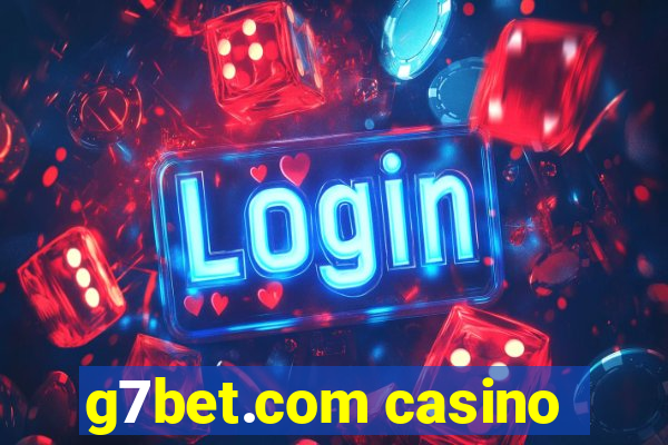 g7bet.com casino