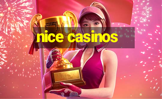 nice casinos