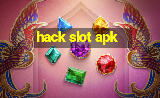 hack slot apk