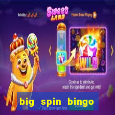 big spin bingo free bingo