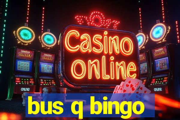 bus q bingo