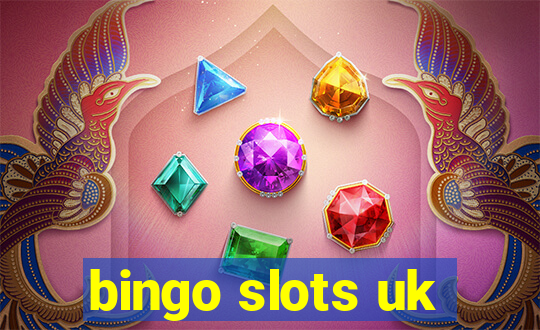 bingo slots uk