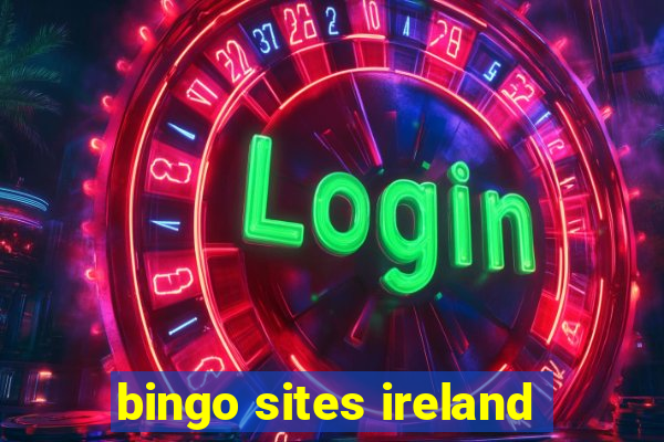 bingo sites ireland