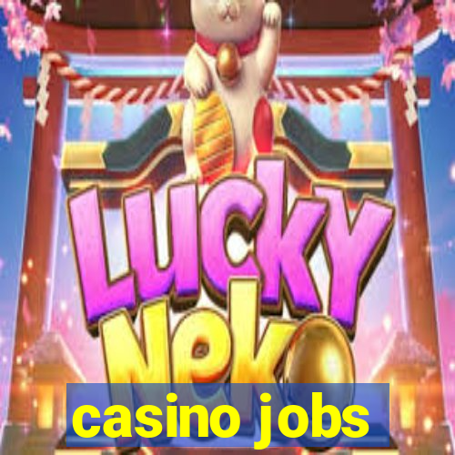 casino jobs