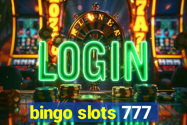 bingo slots 777