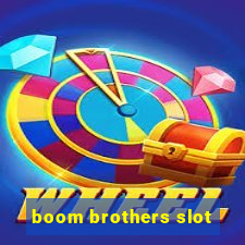 boom brothers slot