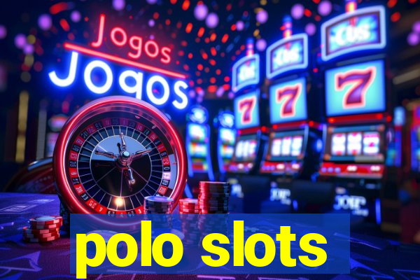 polo slots