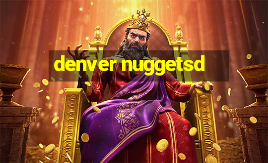 denver nuggetsd