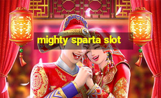 mighty sparta slot