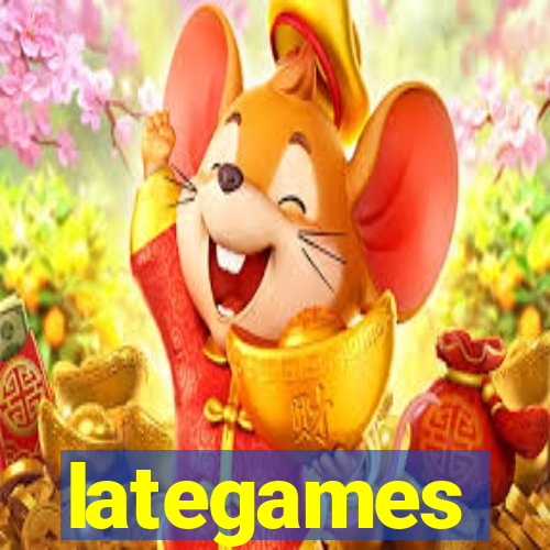 lategames