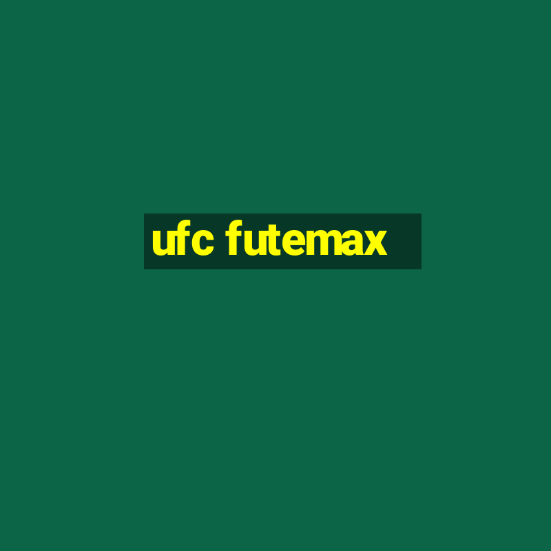 ufc futemax