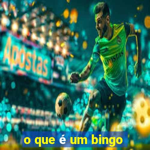 o que é um bingo