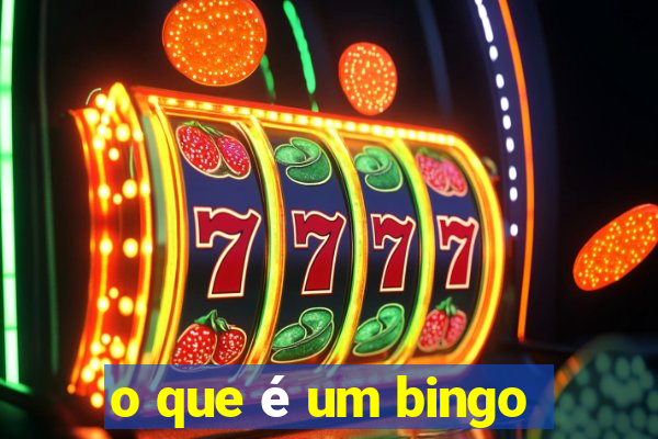 o que é um bingo