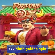 777 slots golden spin